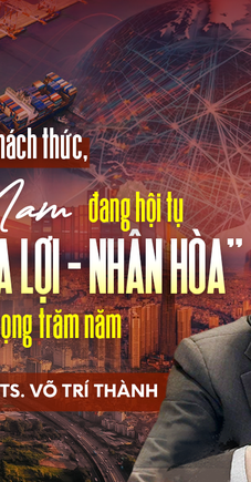 Từ “ba bất” của thế giới đến “chân trời mới” của Việt Nam