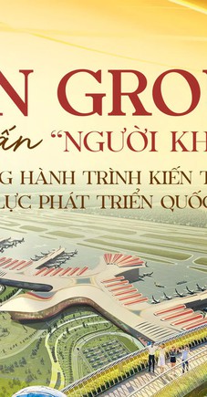 Sun Group: Từ những vùng đất “thức giấc” đến hình ảnh Việt Nam vươn mình trong kỷ nguyên mới