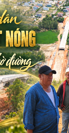 Giữ lòng dân trên đất nóng: Bài 3 - Để cầu thôi chờ đường