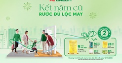 Kết năm cũ, rước đủ lộc may cùng FE CREDIT