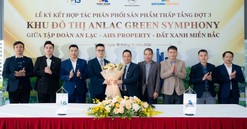 AHS Property tiếp tục được “chọn mặt gửi vàng” phân phối dự án Anlac Green Symphony đợt 3