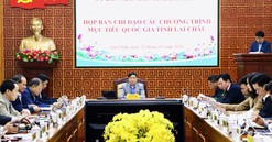 Lai Châu: Họp Ban Chỉ đạo các Chương trình mục tiêu quốc gia tỉnh giai đoạn 2021 - 2025