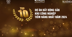 Top 10 Dự án bất động sản khu công nghiệp tiềm năng nhất năm 2024
