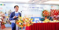 LS. TS. Đoàn Văn Bình ra mắt cuốn sách “Thế giới trong mắt tôi”