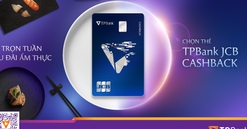 Có gì mới trong chiếc thẻ ưu đãi ẩm thực “thịnh soạn” nhất của TPBank