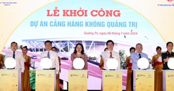 Chính thức khởi công Dự án Cảng hàng không Quảng Trị hơn 5.800 tỷ đồng