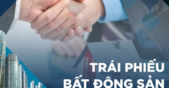 Kiệt quệ vốn, nhu cầu phát hành trái phiếu của doanh nghiệp bất động sản tăng cao