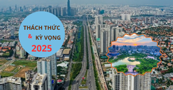 Thách thức của ngành BĐS và những kỳ vọng tăng trưởng trong năm 2025
