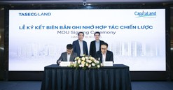“Cú bắt tay” giữa ông lớn bất động sản ngoại CapitaLand và năng lực nội Taseco Land: Tín hiệu vui cho thị trường bất động sản