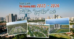 Thị trường bất động sản 2025 - 'Làn sóng' hồi sinh và những giới hạn bị phá vỡ