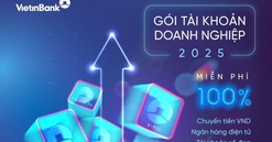 VietinBank mở rộng chính sách ưu đãi phí vượt trội cho Gói tài khoản doanh nghiệp