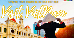 HTV giới thiệu series du lịch truyền cảm hứng “Visit Vietnam”