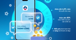 Nhận lương qua VietinBank, nhận ngay ưu đãi tài chính đặc biệt