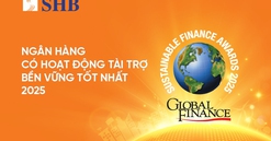 SHB năm thứ ba liên tiếp được vinh danh Ngân hàng Việt Nam có hoạt động Tài trợ Bền vững tốt nhất