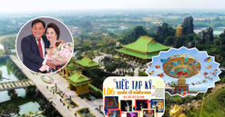 Chỉ 9 ngày nữa, KDL 6.000 tỷ lớn bậc nhất Đông Nam Á của vợ chồng bà Nguyễn Phương Hằng sẽ có chương trình đặc biệt