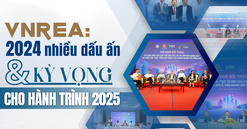 VNREA: Một năm 2024 nhiều dấu ấn và kỳ vọng cho hành trình 2025