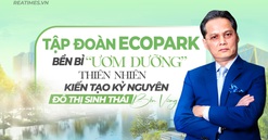 Tập đoàn Ecopark và những “bước chân xanh” kiến tạo hạnh phúc