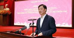 Hà Nội triển khai ngay các nghị quyết chiến lược của Bộ Chính trị
