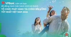 VPBank được vinh danh “Tổ chức phát hành tài chính bền vững tốt nhất Việt Nam 2026”