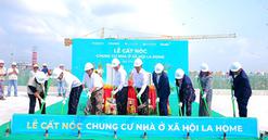 Chung cư nhà ở xã hội LA Home cất nóc trước hạn, chuẩn bị bàn giao cuối năm