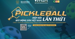 Giải Pickleball Hiệp hội Bất động sản Việt Nam lần thứ I: Lan tỏa tinh thần thể thao, gắn kết các doanh nghiệp bất động sản