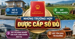 Đang sử dụng đất nhưng chưa có sổ đỏ: Trường hợp nào sẽ được cấp giấy chứng nhận quyền sử dụng đất trong năm 2026?