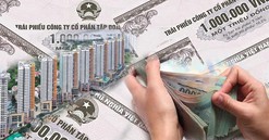 Doanh nghiệp bất động sản tăng tốc huy động vốn qua trái phiếu, lãi suất lên đến 13%/năm