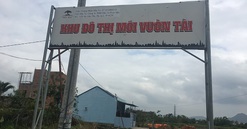 Khánh Hòa: Nhiều vi phạm tại 2 dự án Khu dân cư sinh thái Vườn Tài và Khu nhà ở Phước Lợi