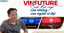 VinFuture - Cuộc hội ngộ của những con người vĩ đại