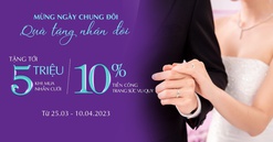Mừng ngày chung đôi – Quà tặng nhân đôi cùng trang sức cưới DOJI