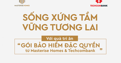 Masterise Homes tiên phong giới thiệu gói quà tri ân “Bảo hiểm Đặc quyền“