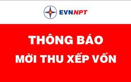 EVNNPT thông báo mời thu xếp vốn 5 dự án truyền tải điện