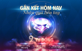 “Gắn kết hôm nay, nhận quà liền tay” cùng VietinBank