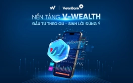 VietinBank ra mắt V-Wealth – Nền tảng đầu tư toàn diện theo xu hướng "One App - All Wealth"