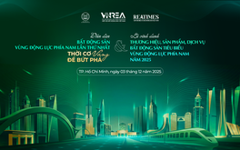 Sắp diễn ra Diễn đàn Bất động sản Vùng Động lực phía Nam lần thứ I và Lễ Vinh danh Thương hiệu, Sản phẩm, Dịch vụ Bất động sản tiêu biểu Vùng động lực phía Nam năm 2025