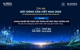 Diễn đàn Bất động sản Việt Nam 2026: Thị trường bất động sản đang mở rộng vai trò trong "mô hình tăng trưởng mới"
