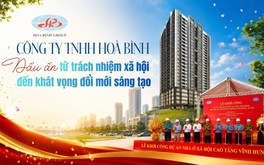 Công ty TNHH Hòa Bình: Dấu ấn từ trách nhiệm xã hội đến khát vọng đổi mới sáng tạo