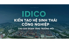 IDICO: Hơn 25 năm đồng hành cùng công nghiệp hóa và dấu mốc Top 10 doanh nghiệp phát triển bất động sản công nghiệp hàng đầu Việt Nam