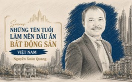 Doanh nhân Nguyễn Xuân Quang và triết lý hơn ba thập kỷ của Nam Long: Khi giấc mơ sở hữu nhà ở quan trọng hơn những cuộc đua xa xỉ