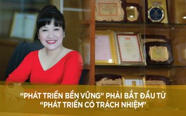 CEO Xanh Lưu Thị Thanh Mẫu: “Tinh thần dân tộc thể hiện trong triết lý kinh doanh”
