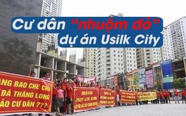 Cư dân "nhuộm đỏ" dự án Usilk City
