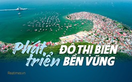 Giải pháp phát triển đô thị biển bền vững