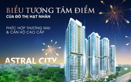Danh Khôi Holdings hoàn tiền cho khách hàng Astral City theo cam kết