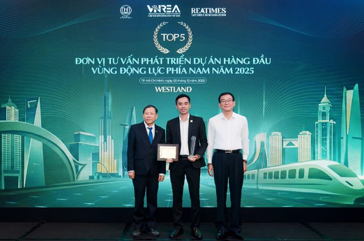 WestLand được vinh danh Top 5 đơn vị tư vấn phát triển dự án hàng đầu Vùng động lực phía Nam năm 2025