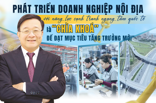 Doanh nghiệp nội địa là "bệ phóng" thúc đẩy tăng trưởng kinh tế bền vững