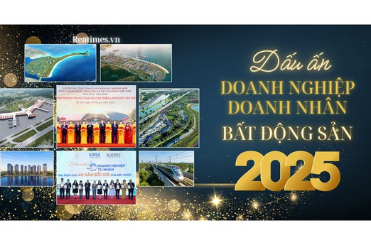 Dấu ấn doanh nghiệp, doanh nhân bất động sản 2025: Chuyển mình, đổi mới, kiến tạo giá trị và nâng tầm vị thế