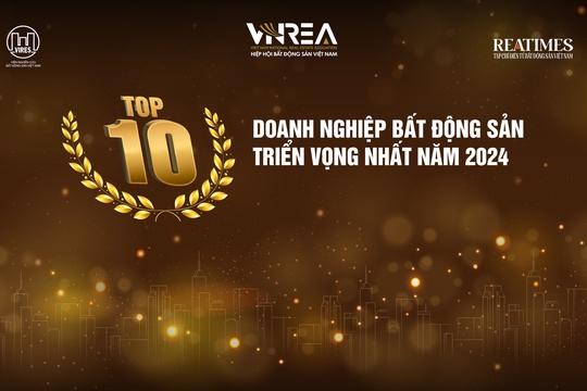Top 10 Doanh nghiệp bất động sản triển vọng nhất năm 2024