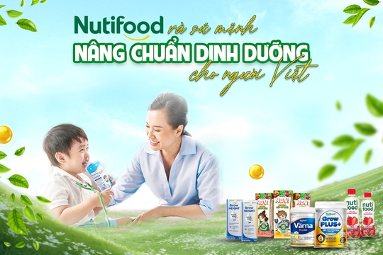 "Khát vọng kép" của Nutifood: Khi lý tưởng dân tộc song hành với tầm nhìn toàn cầu