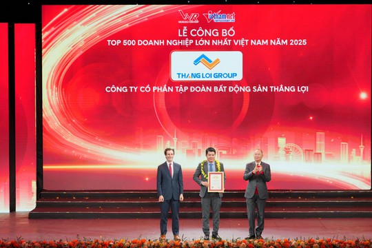 Thắng Lợi Group ghi danh Top 500 Doanh nghiệp lớn nhất Việt Nam: Dấu ấn 15 năm và sức mạnh của hệ sinh thái liên kết