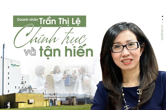 Doanh nhân Trần Thị Lệ – Chính trực và tận hiến